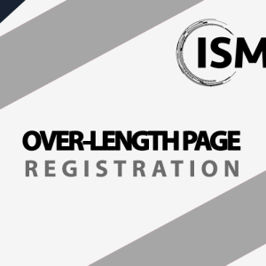 ISM Additional Over-length Page Registration