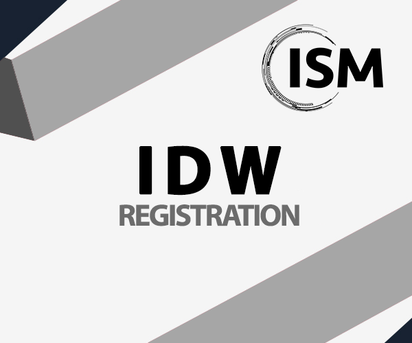 ISM IDW Registration